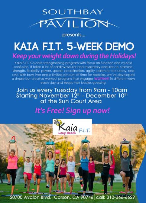 Kaia F.I.T. 5- week demo at SouthBay Pavilion